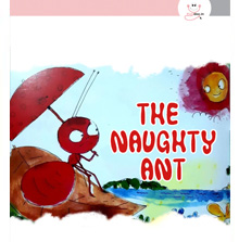 The Naughty Ant